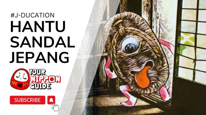 #PART3 🇯🇵 TSUKUMOGAMI : HANTU SANDAL JEPANG