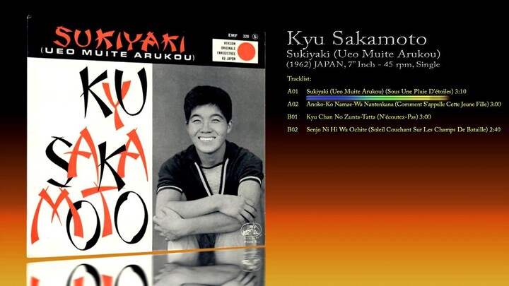 Kyu Sakamoto (1962) Sukiyaki (Ueo Muite Arukou) [7' Inch - 45 RPM - Single]