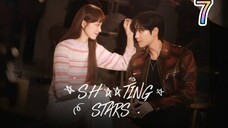 Shooting Stars Ep.7