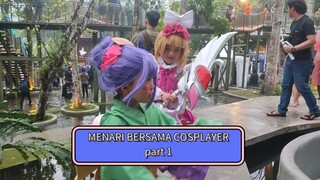 MENARI BERSAMA COSPLAYER part 1