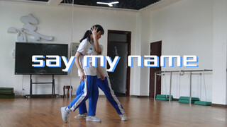 【成都七中】两个16岁高中生舞蹈大赛打算翻跳say my name 练习室版