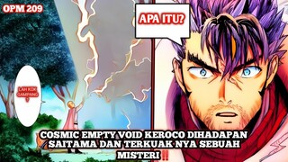 SAITAMA AKHIRNYA MUNCUL‼️EMPTY VOID MULAI PANIK DAN RAHASIA YANG TERUNGKAP‼️|OPM 209|