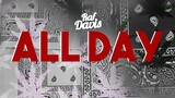 Raf Davis - All Day (Official Lyric Video)