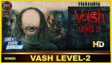 VASH: Level-2 |HINDI| Perfect Movies