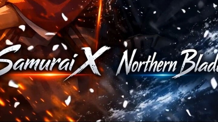 Samurai X vs Legend of the Northern Blade