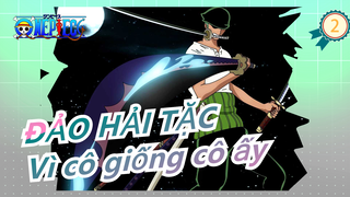[ĐẢO HẢI TẶC] CP tất cả nhân vật! "Tôi không thích cô!Vì cô giống cô ấy!"_2