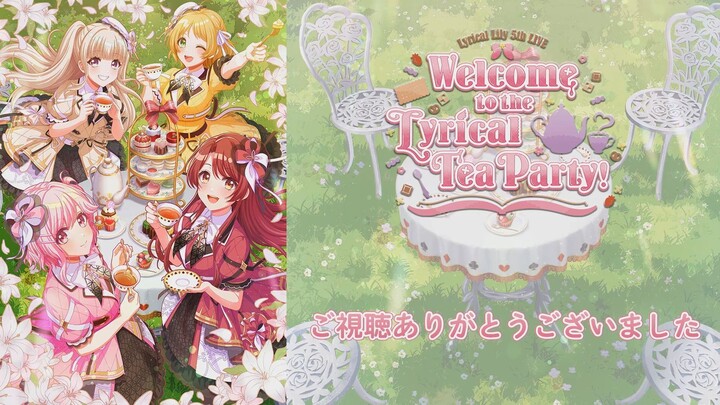 D4DJ Lyrical Lily 5th LIVE “Welcome to the Lyrical Tea Party!” (Day Show Full)