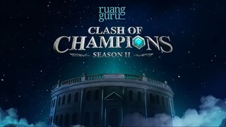 Clash of Champions (COC) Season 2 EPS. 1