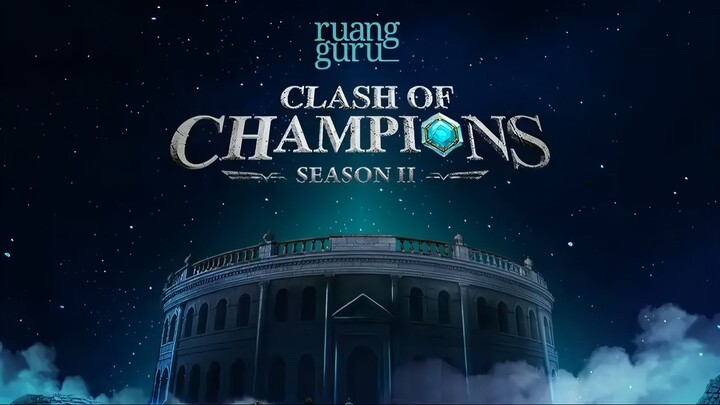 Clash of Champions (COC) Season 2 EPS. 1