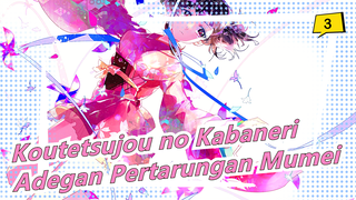 [Koutetsujou no Kabaneri / Kombinasi] Adegan Pertarungan Epik Mumei_3