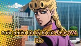 [Cuộc phiêu lưu kỳ bí của JoJo OVA] Dio