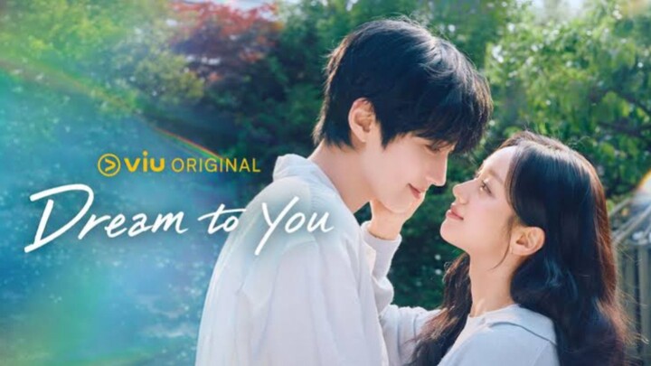 Dream To You Eps10 Subtitle Indonesia