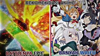 Rekomendasi Anime Dengan Banyak Waifu Tapi Bukan Cuma Jualan Waifu