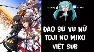 Đao Sứ Vu Nữ Tập 01 - Việt Sub