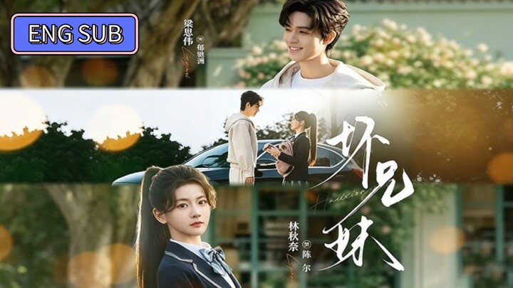 Liang Siwei & Lin Qiunai - Bad Siblings《坏兄妹》More Than Family Eng Sub