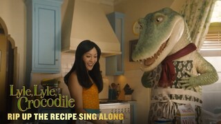 LYLE, LYLE, CROCODILE – “Rip Up The Recipe” Sing Along