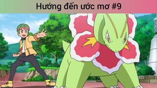 Hướng đến ước mơ p9