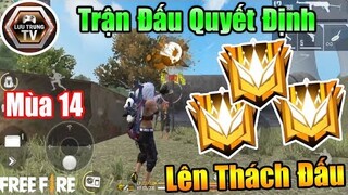 [Garena Free Fire] Trận Đấu Quyết Định Lên Rank Thách Đấu - Cày Rank Hơn 24h Chưa Ngủ | Lưu Trung TV