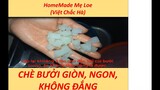 Cách Nấu Chè Bưởi Giòn, Thơm Ngon, Không Đắng || HomeMade Mẹ Loe