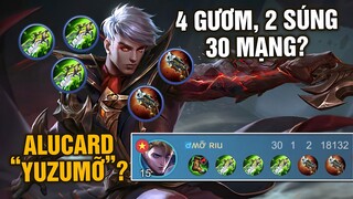 Tốp Mỡ | ALUCARD "YUZUMỠ": 3 GƯƠM + 2 SÚNG = 30 MẠNG?? 1 CÁI SUÝT SAVAGE! | MLBB