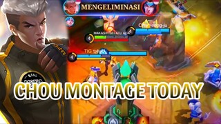 CHOU MONTAGE TODAY
