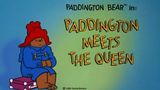Paddington  Bear S1E6 - Paddington Meets the Queen (1989)