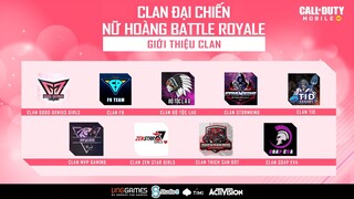 CLAN ĐẠI CHIẾN MÙA 2 – TUẦN 4 | 02/07/2020 | NỮ HOÀNG BATTLE ROYALE | Call of Duty: Mobile