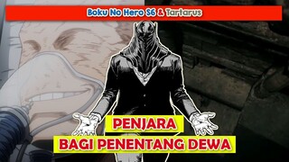 Referensi dari "Tartarus" Penjara Para Titan | Boku no Hero Academia 6th Season