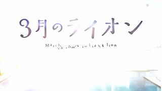 Sangatsu no lion opening 2