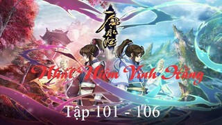 Nhất Niệm Vĩnh Hằng Tập 101 - 106