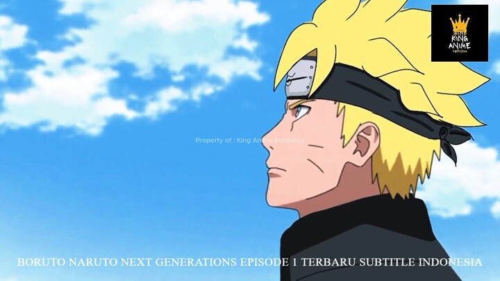 Boruto Naruto Next Generations Episode 1 Terbaru Subtitle Indonesia