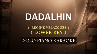 DADALHIN ( LOWER KEY ) ( REGINE VELASQUEZ ) COVER_CY