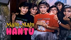 Main-Main Hantu 1990