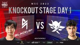[FIL] MSC 2023 Knockout Day 1  BLCK vs FIMP Game 1