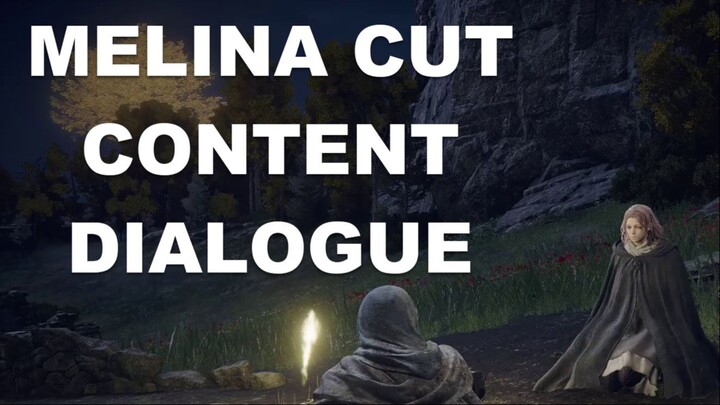 ELDEN RING™ Melina Cut Content Dialogue