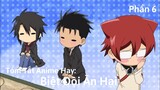 Tóm Tắt Anime Hay: Biệt Đội Ăn Hại | Phần 6 | Review Anime