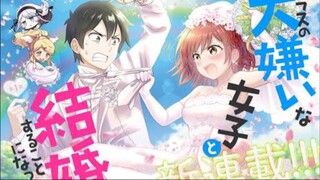 Kết Hôn Với Người Mà Tôi Ghét Nhất - Tập 1