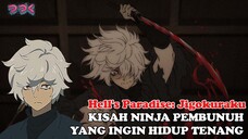 Tobat Jadi Pembunuh | Hell's Paradise: Jigokuraku