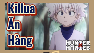 Killua Ăn Hàng