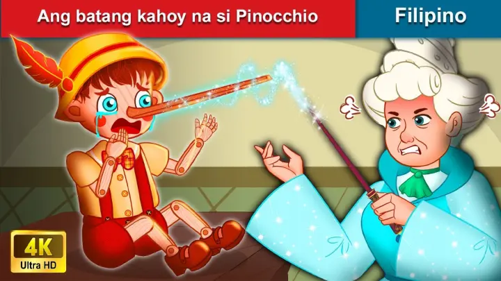 Ang batang kahoy na si Pinocchio 🤥 Pinocchio in Filipino | WOA - Filipino Fairy Tale