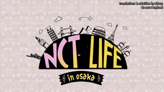 NCT LIFE in Osaka EP. 09