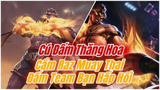 Đá Raz 10Kill Với Những Pha Xử Lý Né Chiêu, Đấm Team Bạn Hấp Hối Không Kịp Thở