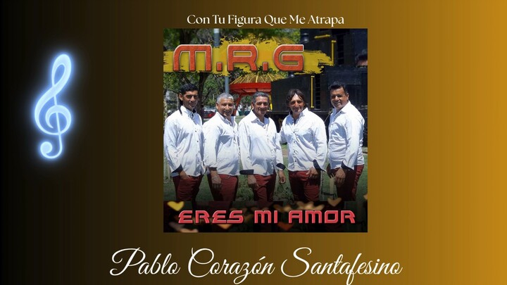 R . M . G   - Con Tu Figura Que Me Atrapa