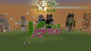 [Minecraft][ROZA]ฉันจะจากเธอไปตลอดกาลมายคราฟ