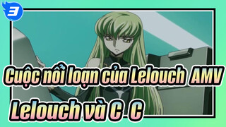 [ Cuộc nổi loạn của Lelouch AMV] Biên niên sử tà ác của Lelouch và C.C.'s_3