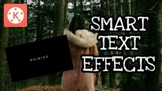 1 Smart Text Effect with Kinemaster ! 👌 Tutorial