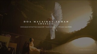 Angelus Prayer | Meditasi Doa Malaikat Tuhan - Spiritual Quality Time with JenniferOdelia