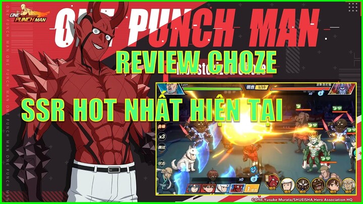 One Punch Man The Strongest: Review Monsterized Choze - SSR Vé Đỏ Được Săn Đón Nhiều Nhất