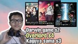 Bahas darwin game s2,Overlord s4,Kaguya sama s3-Request subscriber