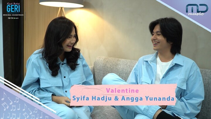 Kisah Untuk Geri - Valentine nya Syifa Hadju & Angga Yunanda?